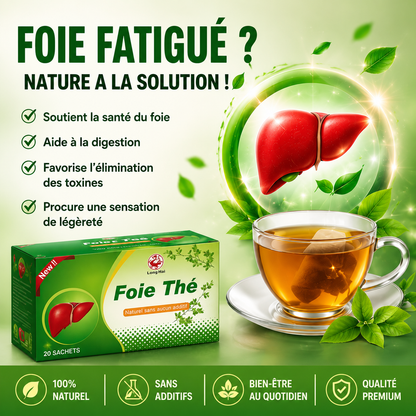 Thé du Foie 100% Naturel — La Tisane Detox qui Soulage Votre Foie en Profondeur, Sans Médicaments